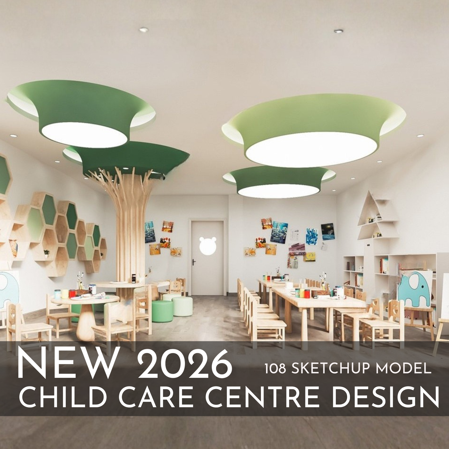 2026 New Child Care Design | 108 SketchUp 3D Models | Interior Asset Pack