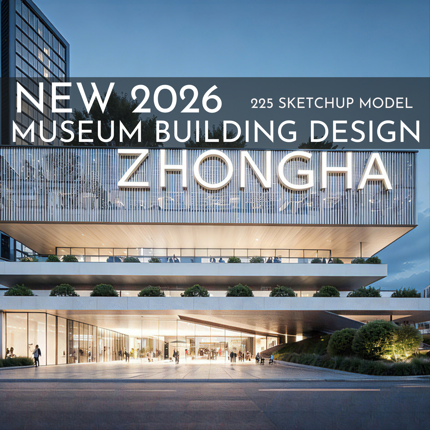 225 Museum Building Design SketchUp 3D Models | 2026 New Design | Interior Asset Pack