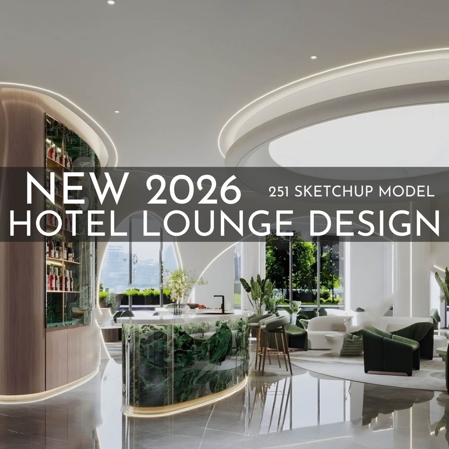 251 Hotel Lounge SketchUp 3D Models | 2026 Interior Design Asset Pack
