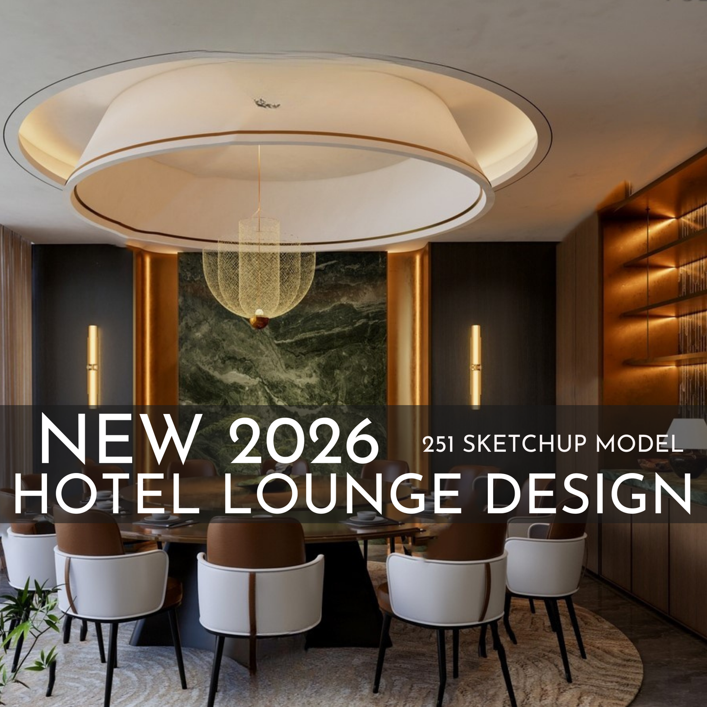 251 Hotel Lounge SketchUp 3D Models | 2026 Interior Design Asset Pack