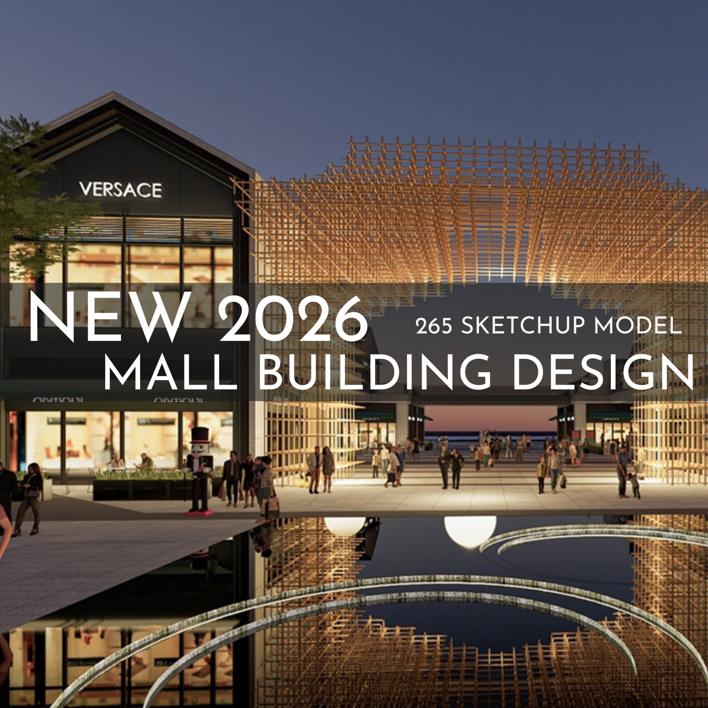 265 Mall Building SketchUp 3D Models | Commercial Interior Design Asset Pack