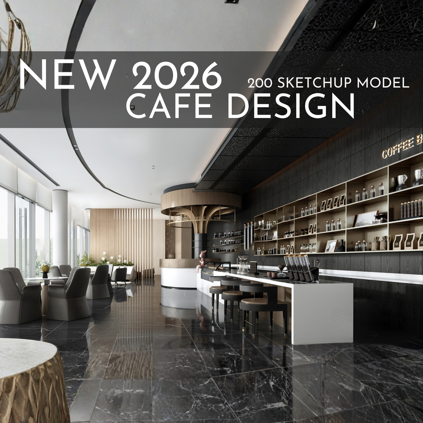 2026 NEW!  200 CAFE  - Sketchup 3D CAFE Interior Design Model