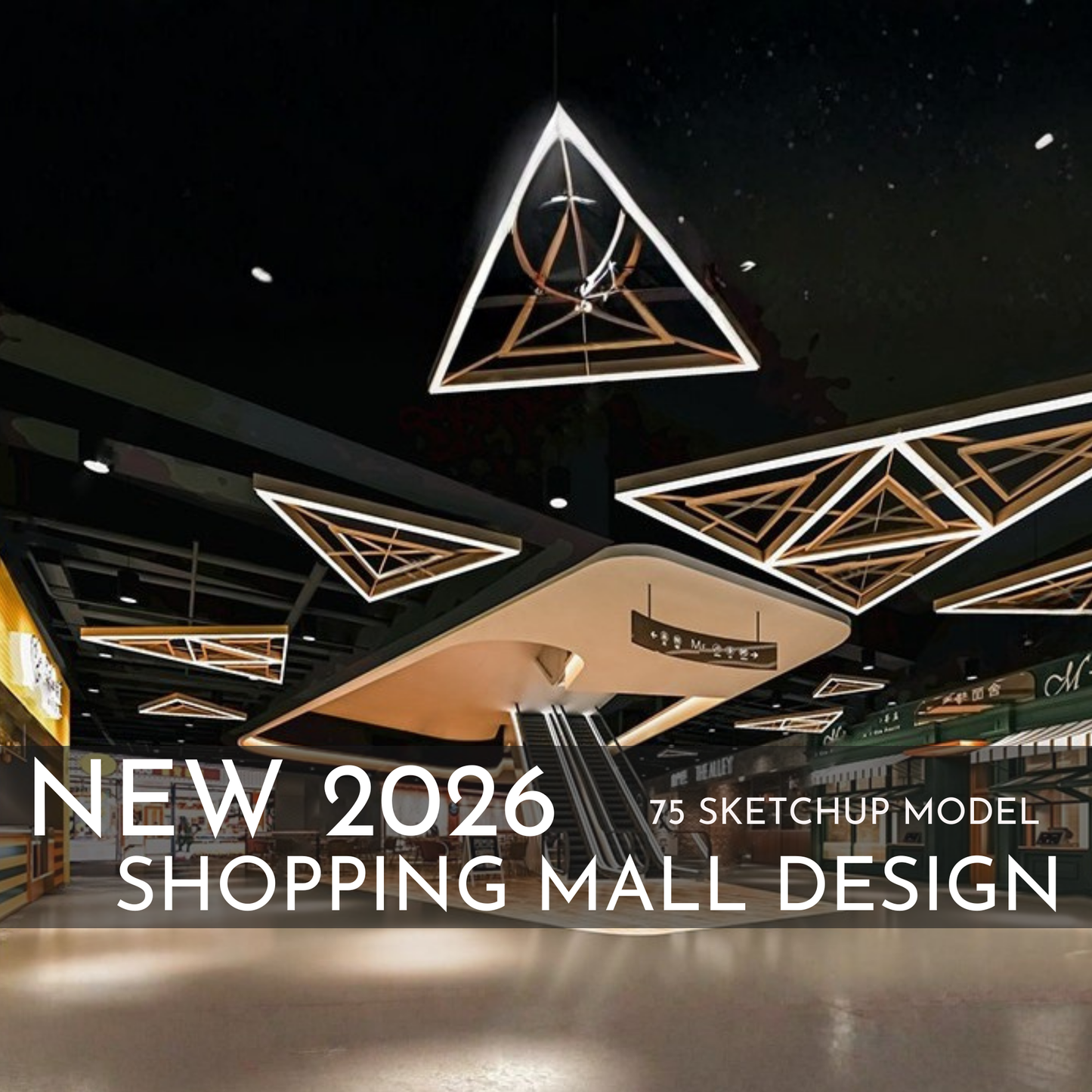 75 Shopping Mall Design SketchUp 3D Models | 2026 New Design | Interior Asset Pack