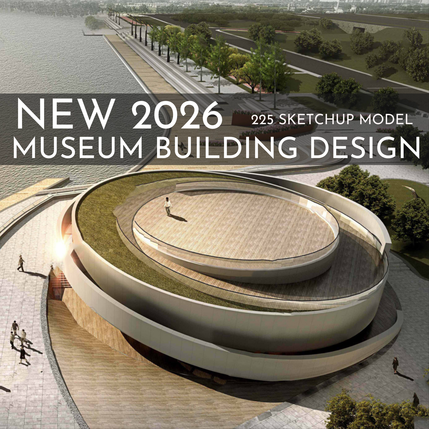 225 Museum Building Design SketchUp 3D Models | 2026 New Design | Interior Asset Pack