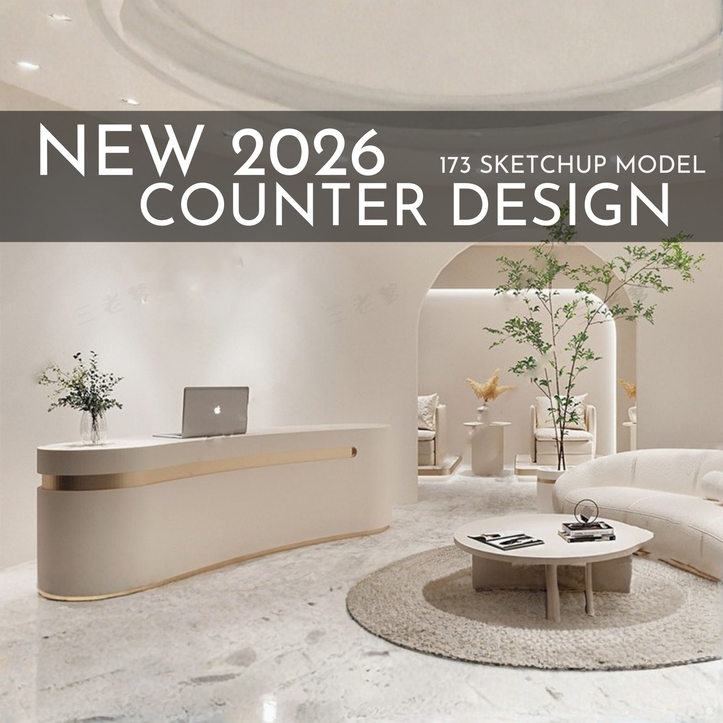 Counter Design | 173 SketchUp 3D Models | Commercial Interior Asset Full Bundle