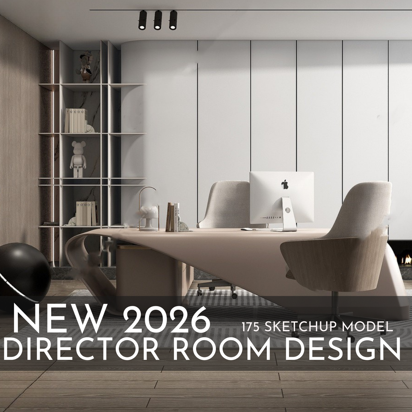 Director Room Design | 175 SketchUp 3D Models | Office Interior Asset Full Bundle