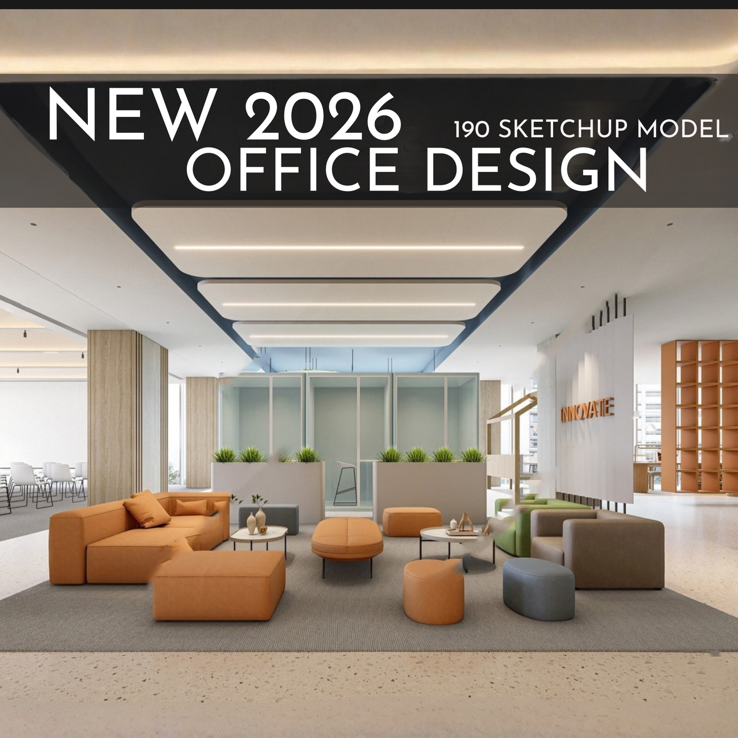 Office Design | 190 SketchUp 3D Models | Corporate Interior Asset Full Bundle