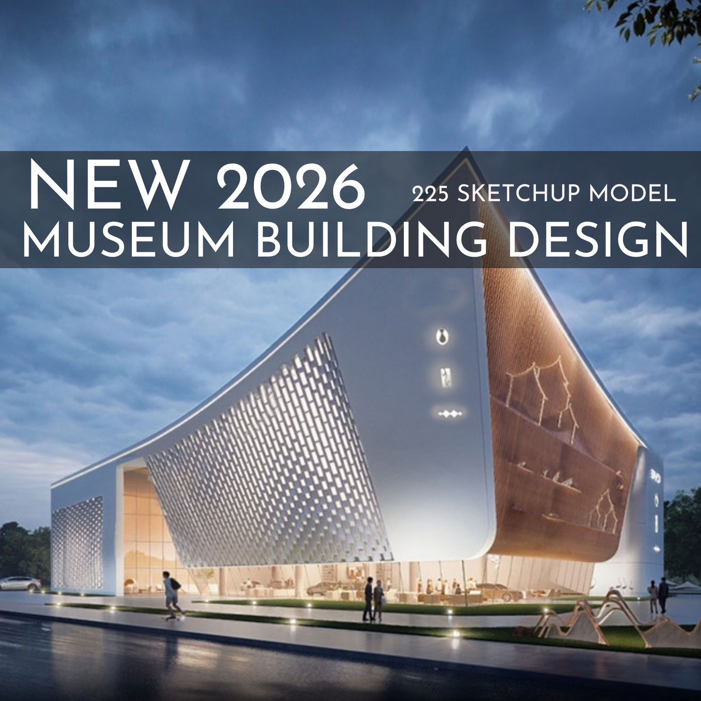 225 Museum Building Design SketchUp 3D Models | 2026 New Design | Interior Asset Pack