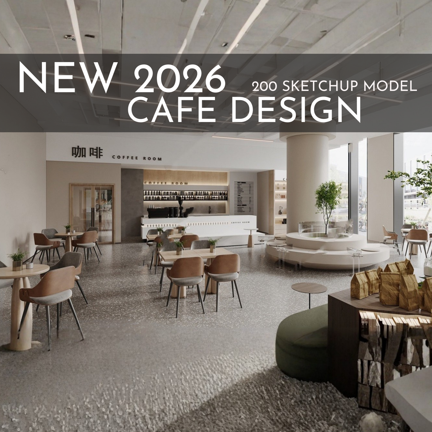 2026 NEW!  200 CAFE  - Sketchup 3D CAFE Interior Design Model