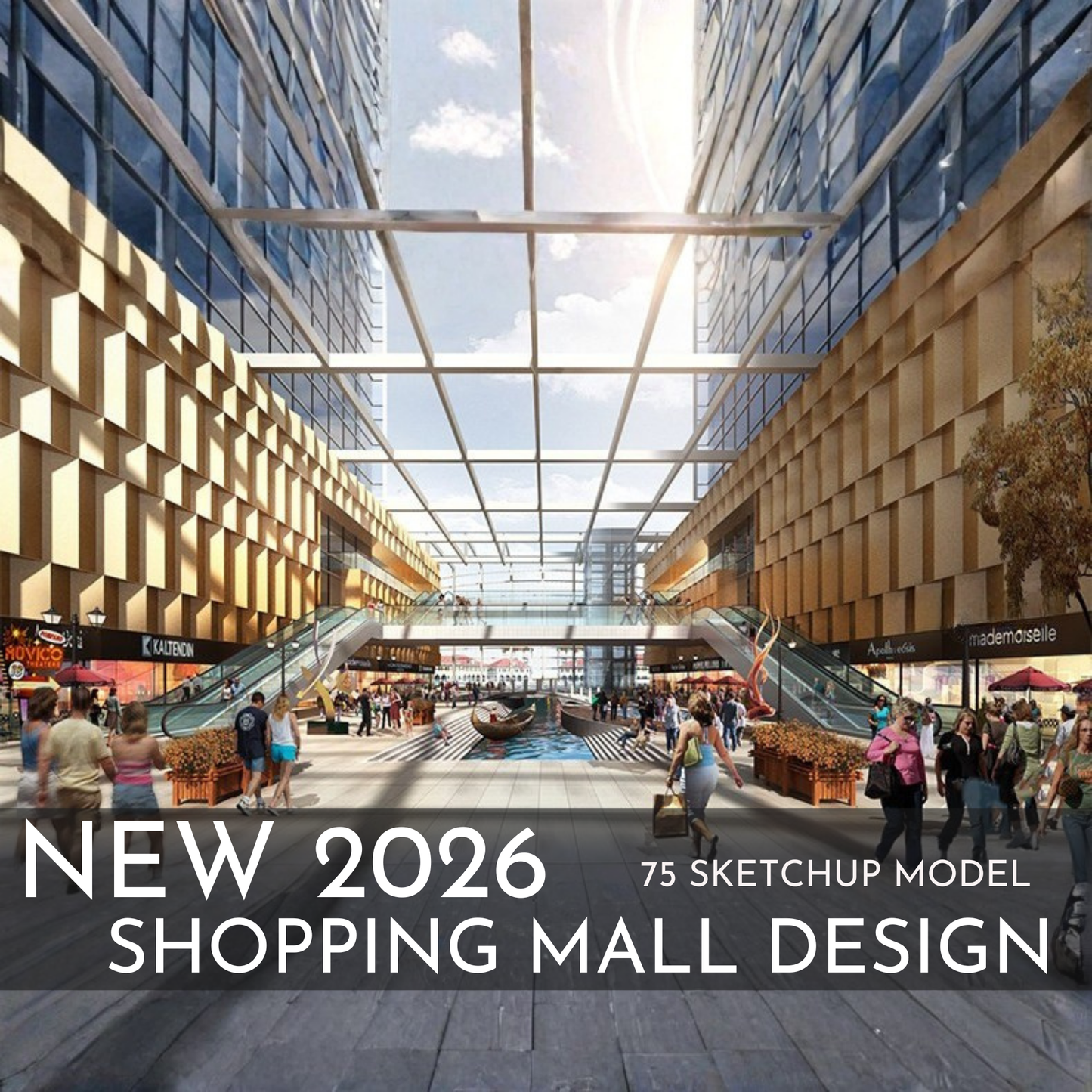 75 Shopping Mall Design SketchUp 3D Models | 2026 New Design | Interior Asset Pack