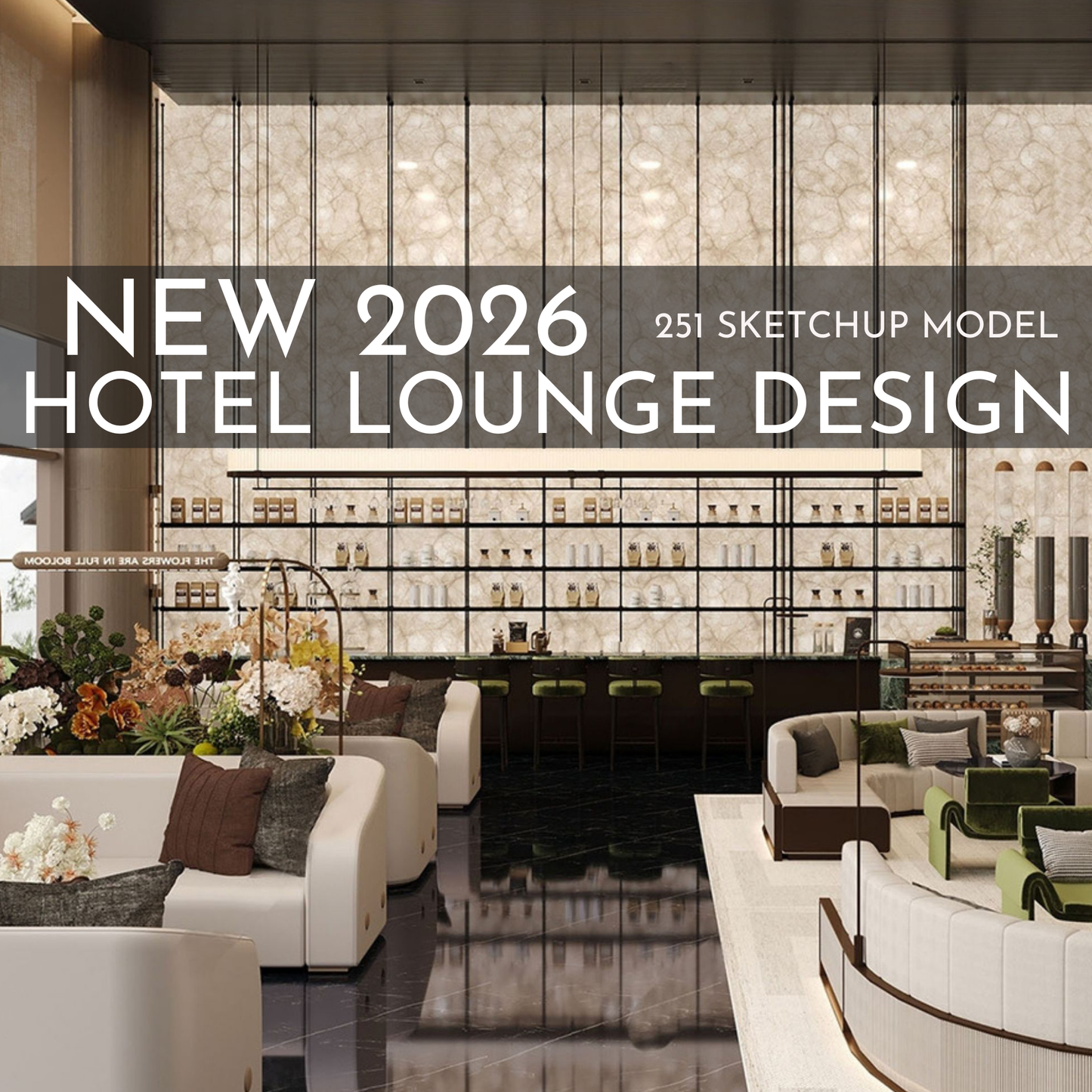 251 Hotel Lounge SketchUp 3D Models | 2026 Interior Design Asset Pack