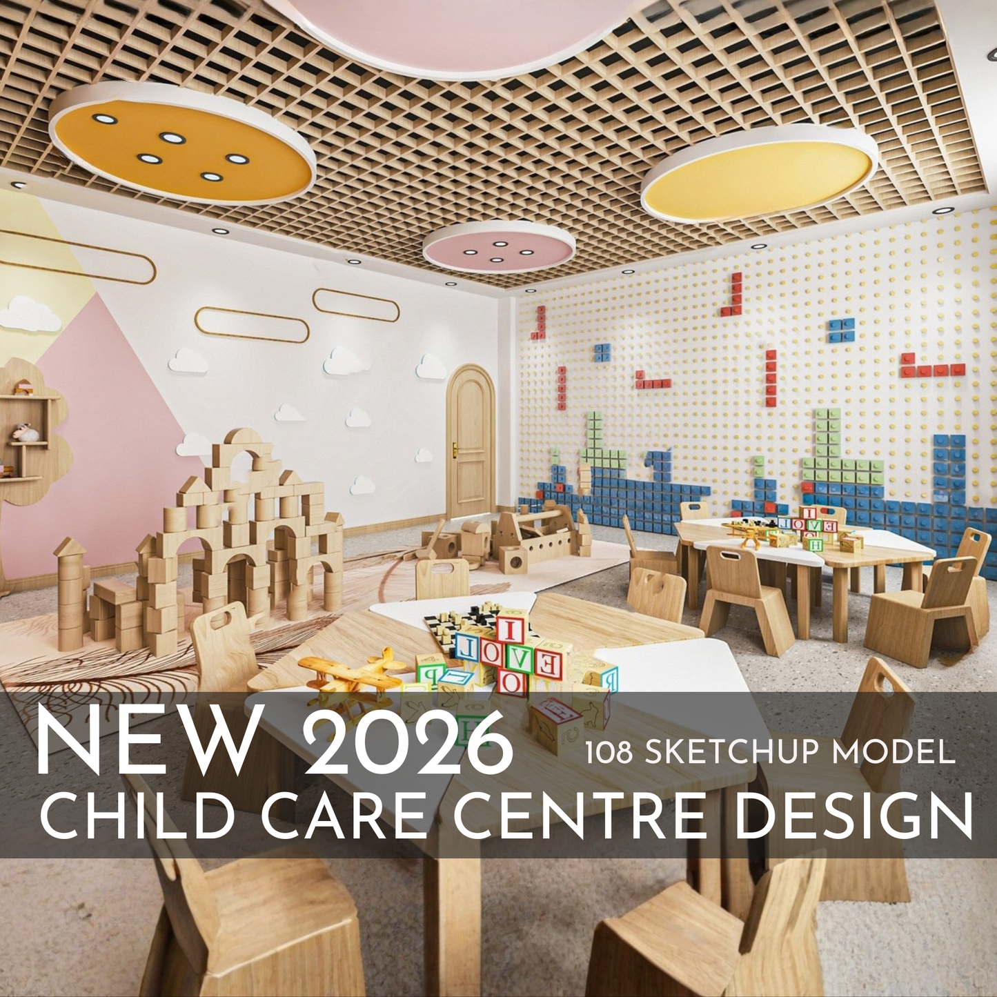 2026 New Child Care Design | 108 SketchUp 3D Models | Interior Asset Pack